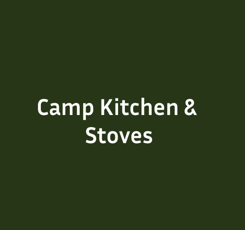 Camp Kitchen & Stoves